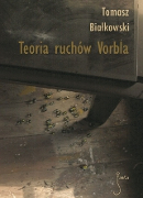 Tomasz Biakowski - 'Teoria ruchw Vorbla'